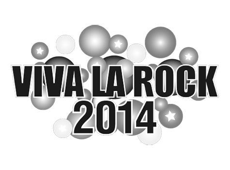 VIVA LA ROCK2014