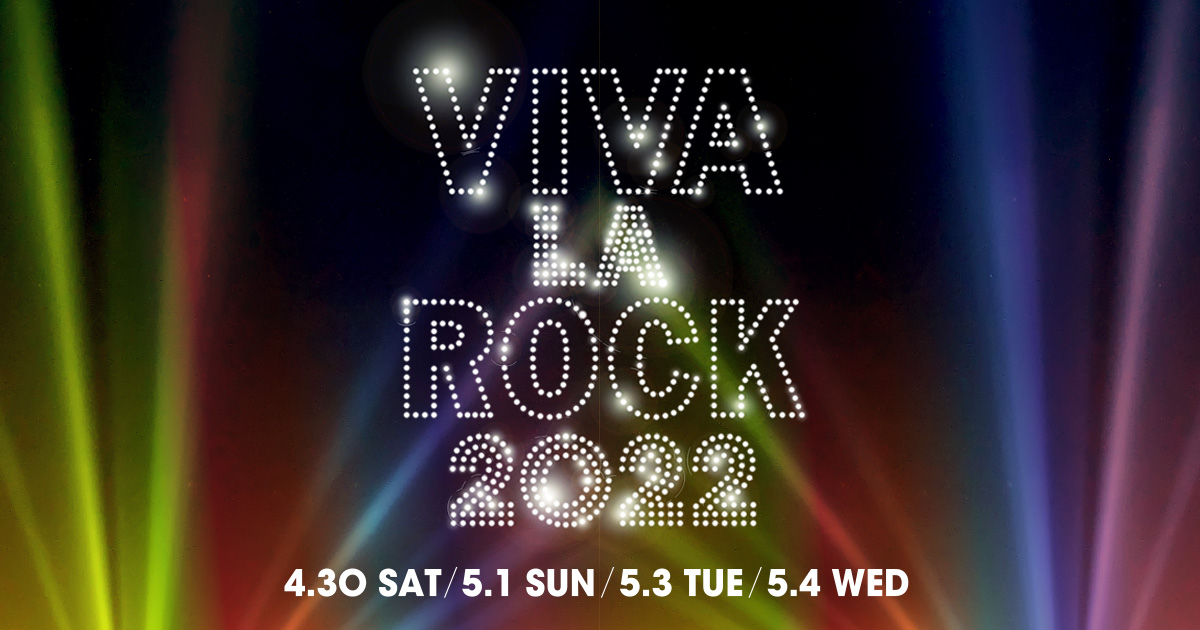 MESSAGE | VIVA LA ROCK 2022