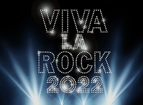 VIVA LA ROCK2022